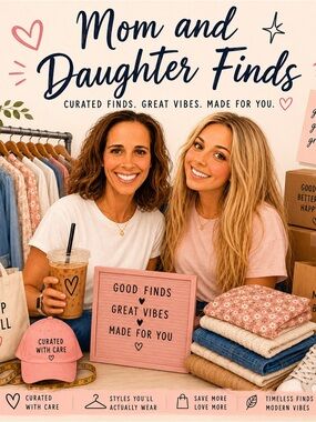 Mom & Daughter Finds